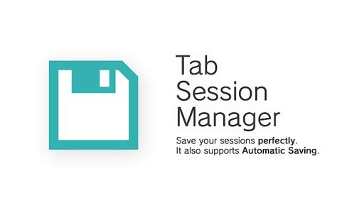 tab session manager for chrome.